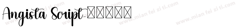 Angista Script字体转换
